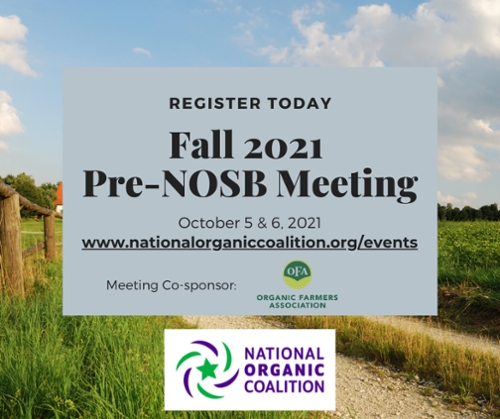 National Organic Coalition's Fall 2021 Pre-NOSB Meeting 